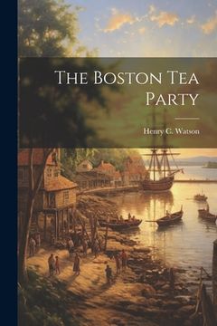 portada The Boston Tea Party