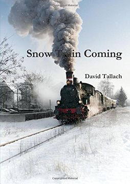portada Snow Train Coming (en Inglés)