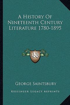 portada a history of nineteenth century literature 1780-1895