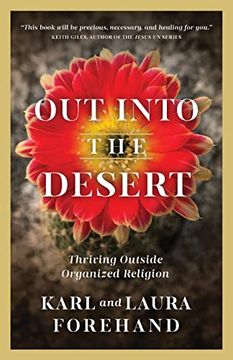 portada Out Into the Desert: Thriving Outside Organized Religion (en Inglés)