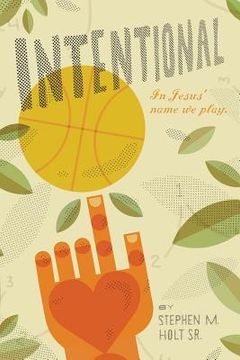 portada Intentional: In Jesus' Name We Play (in English)