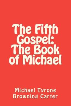 portada the fifth gospel: the book of michael (en Inglés)