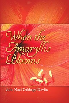 portada When the Amaryllis Blooms