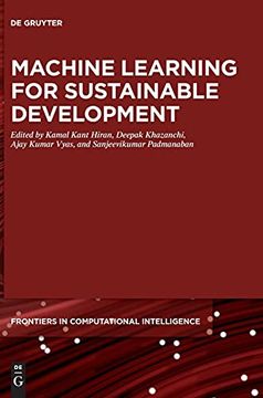 portada Machine Learning for Sustainable Development: 9 (de Gruyter Frontiers in Computational Intelligence, 9) 