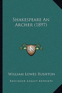 portada shakespeare an archer (1897) (en Inglés)