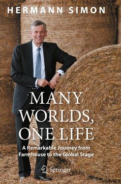 portada Many Worlds, One Life: A Remarkable Journey from Farmhouse to the Global Stage (en Inglés)