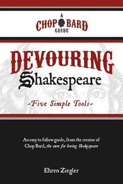 portada devouring shakespeare; five simple tools (en Inglés)