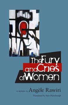 portada The Fury and Cries of Women (en Inglés)