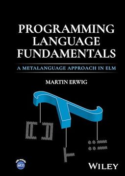 portada Programming Language Fundamentals: A Metalanguage Approach in elm (en Inglés)