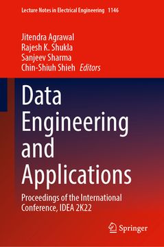 Data Engineering and Applications: Proceedings of the International Conference, Idea 2k22, Volume 1 (en Inglés)