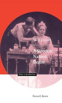 portada Williams: A Streetcar Named Desire Hardback (Plays in Production) 
