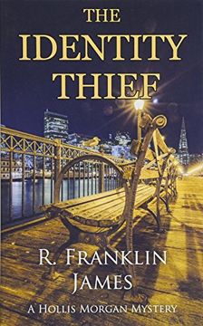 portada The Identity Thief (Hollis Morgan Mystery)