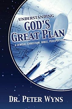 portada Understanding God's Great Plan: A Jewish, Christian, Bible Perspective (en Inglés)