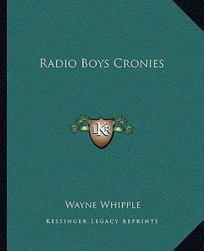 portada radio boys cronies (en Inglés)