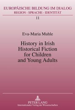 portada history in irish historical fiction for children and young adults (en Inglés)