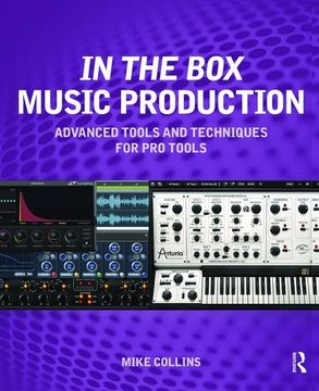 portada In the Box Music Production: Advanced Tools and Techniques for Pro Tools (en Inglés)