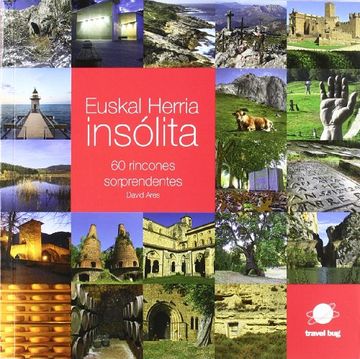 portada Euskal herria insolita - 60 rincones sorprendentes (Infinita)