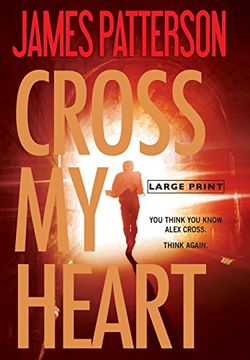 portada Cross My Heart (Alex Cross) (en Inglés)