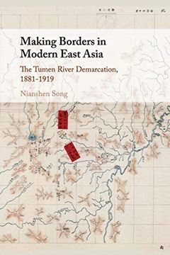portada Making Borders in Modern East Asia (in English)