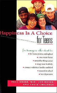 portada happiness is a choice for teens (en Inglés)