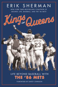 portada Kings of Queens: Life Beyond Baseball With the '86 Mets (en Inglés)