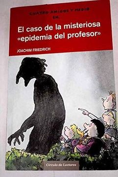 portada El Caso de la Misteriosa Epidemia del Profesor