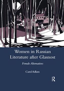 portada A Tradition of Infringement: Women in Russian Literature After Glasnost (in English)