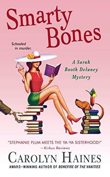 portada Smarty Bones: A Sarah Booth Delaney Mystery (en Inglés)