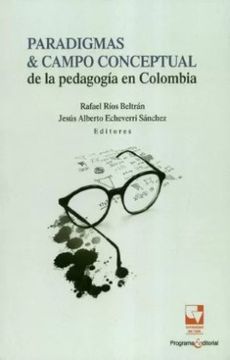 portada Paradigmas y Campo Conceptual de la Pedagogia en Colombia