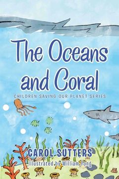 portada The Oceans and Coral (en Inglés)