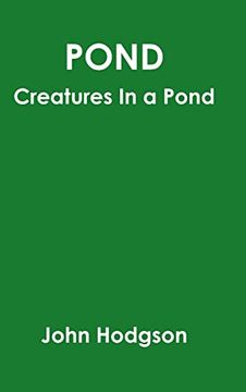 portada Pond: Creatures in a Pond (en Inglés)