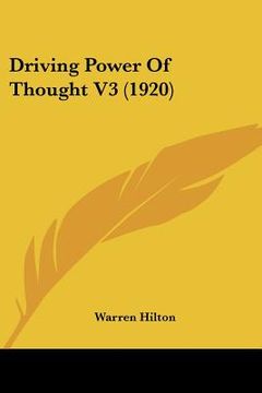 portada driving power of thought v3 (1920) (en Inglés)
