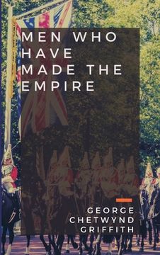 portada Men Who Have Made the Empire (in English)
