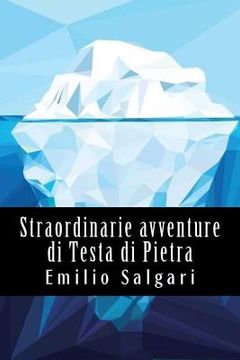 portada Straordinarie avventure di Testa di Pietra (en Italiano)