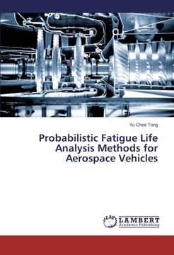 portada Probabilistic Fatigue Life Analysis Methods for Aerospace Vehicles