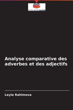 portada Analyse comparative des adverbes et des adjectifs (in French)