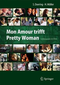 portada Mon Amour Trifft Pretty Woman: Liebespaare im Film (en Alemán)