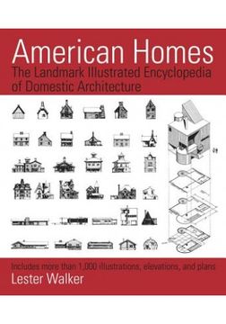 portada American Homes: The Landmark Illustrated Encyclopedia Of Domestic Architecture