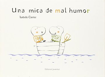 portada Una Mica de mal Humor (Albumes Ilustrados) (en Catalá)