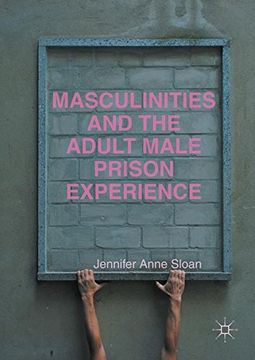 portada Masculinities and the Adult Male Prison Experience