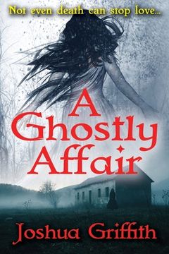 portada A Ghostly Affair: A paranormal romance (en Inglés)