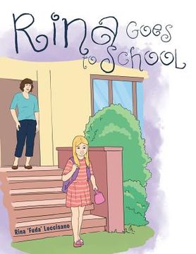 portada Rina Goes to School (en Inglés)