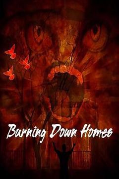 portada Burning Down Homes
