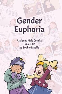 portada Gender Euphoria: Assigned Male Comics issue n.02 (en Inglés)