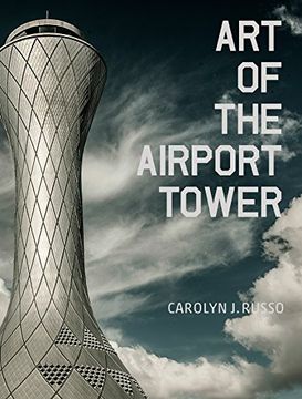 portada Art of the Airport Tower (en Inglés)