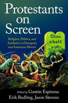 portada Protestants on Screen: Religion, Politics and Aesthetics in European and American Movies (in English)