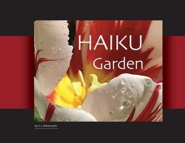 portada HAIKU Garden: Botanic Photography and Thoughtful Haiku (en Inglés)