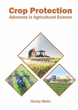 portada Crop Protection: Advances in Agricultural Science (en Inglés)