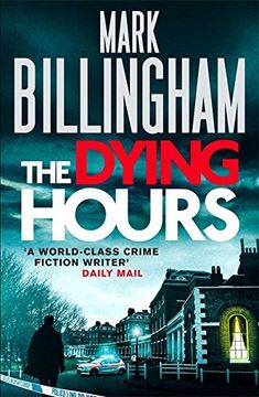 portada The Dying Hours (Tom Thorne Novels)