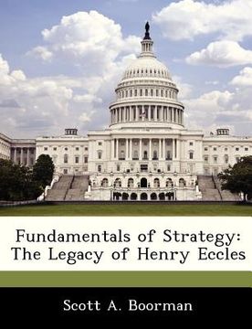 portada fundamentals of strategy: the legacy of henry eccles (en Inglés)